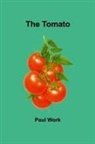 Paul Work - The Tomato