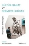 Sacit Hadi Akdede - Kültür-Sanat ve Sermaye-Iktidar