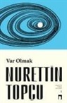 Nurettin Topcu - Var Olmak