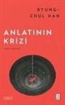 Byung-Chul Han - Anlatinin Krizi