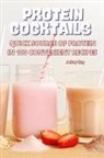 Jeffrey King - PROTEIN COCKTAILS