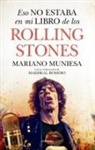 Vicente Romero Juan - Eso no estaba en mi libro de los Rolling Stones