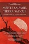 David Hinton - Mente salvaje, tierra salvaje