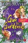 Dale Mayer - Gun in the Gardenias
