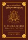 Shar Khentrul Jamphel Lodrö - El Tesoro Oculto Del Profundo Camino