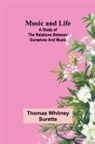 Thomas Whitney Surette - Music and Life