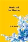 O. B. Boise - Music and Its Masters