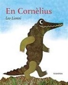 Leo Lionni, Leo Lionni - En Cornèlius