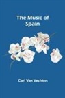Carl Van Vechten - The Music of Spain