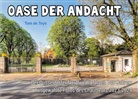 Tom De Toys, Tom Holzapfel, G&amp;Gn Institut - Oase der Andacht
