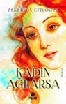 Zekeriya Efiloglu - Kadin Aglarsa