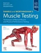 Dale Avers, Dale (Professor Avers, Avers Dale, Marybeth Brown, Marybeth (Professor&lt;br&gt;Department of Physical Therapy&lt;br&gt;University of Missouri School of Health Professions&lt;br&gt;Columbia Brown, Brown Marybeth... - Daniels and Worthingham's Muscle Testing