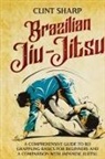 Clint Sharp - Brazilian Jiu-Jitsu