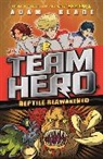 Adam Blade - Team Hero: Reptile Reawakened