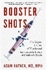 Adam Ratner - Booster Shots