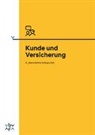 Kunde und Versicherung