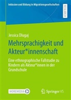 Jessica Dlugaj - Mehrsprachigkeit und Akteur*innenschaft