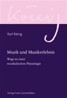 Karl König, Katarina Seeherr - Musik und Musikerlebnis