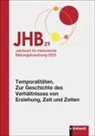 BBF - Bibliothek für Bildungsgeschic, BBF | Bibliothek für Bildungsgeschichtliche Forschung des DIPF | Leibniz-Institut für Bildungsforschung und Bildungsinformation, BBF Bibliothek für Bildungsgeschichtliche Forschung des DIPF Leibniz-Institut für Bildungsforschung und Bildungsinformation, Hoffmann-Oco, Andreas Hoffmann-Ocon, Till Kössler... - Jahrbuch für Historische Bildungsforschung Band 29