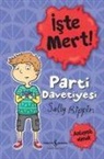 Sally Rippin - Iste Mert Parti Davetiyesi