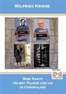 Wilfried Kriese - Mein Kampf - Helmut Palmer und ich im Coronaland