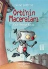 Thomas Christos - Orbinin Maceralari Kücük Robotun Kacisi
