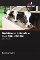 Lemma Gulilat - Nutrizione animale e sue applicazioni