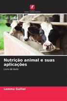 Lemma Gulilat - Nutrição animal e suas aplicações