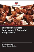 Ripon Kumar Dutta, M. Saiful Islam - Entreprise avicole émergente à Rajshahi, Bangladesh