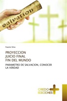 Fausto Silva - PROYECCION JUICIO FINAL FIN DEL MUNDO