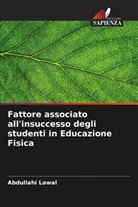 Abdullahi Lawal - Fattore associato all'insuccesso degli studenti in Educazione Fisica