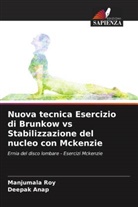 Deepak Anap, Manjumala Roy - Nuova tecnica Esercizio di Brunkow vs Stabilizzazione del nucleo con Mckenzie