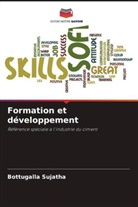Bottugalla Sujatha - Formation et développement