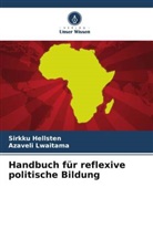 Sirkku Hellsten, Azaveli Lwaitama - Handbuch für reflexive politische Bildung