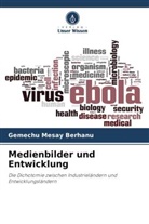 Gemechu Mesay Berhanu - Medienbilder und Entwicklung