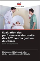 Abdel Hamid Hassan El Bilbeisi, Mohammed Mahmoud Jaber - Évaluation des performances du comité des PCT pour la gestion du cancer