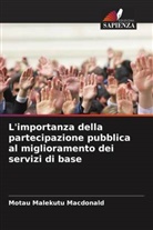 Motau Malekutu Macdonald - L'importanza della partecipazione pubblica al miglioramento dei servizi di base