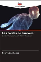 Pourya Zarshenas - Les cordes de l'univers