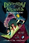 Zack Loran Clark, Nick Eliopulos, Eliopulos Nick - The Doomsday Archives: The Wandering Hour