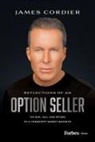 James Cordier - Reflections of an Option Seller
