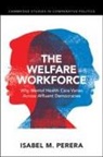 Isabel M. Perera, Isabel M. (Cornell University Perera - Welfare Workforce