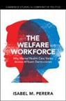 Isabel M. Perera, Isabel M. (Cornell University Perera - Welfare Workforce