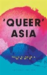 Jennifer Ung Loh, J Daniel Luther, Matth Waites, Jennifer Ung Loh, J. Daniel Luther - Queer Asia