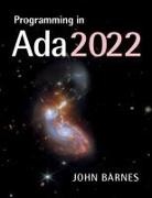 John Barnes, John (John Barnes Informatics) Barnes - Programming in Ada 2022