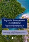 Prem Chandra Srivastava Pandey, Prem Chandra Pandey, Pandey Prem Chandra, Prashant K. Srivastava, Sanjeev Kumar Srivastava, Srivastava Prashant K. - Aquatic Ecosystems Monitoring