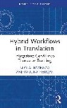 Michał Kornacki, Paulina Pietrzak, Pietrzak Paulina - Hybrid Workflows in Translation