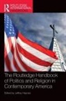 Jeffrey (London Metropolitan University Haynes, Jeffrey Haynes, Haynes Jeffrey - Routledge Handbook of Politics and Religion in Contemporary America
