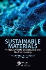 Akshansh (Politecnico DI Milano Mishra, Akshansh Mishra, Shivangi Paliwal, Vijaykumar S Jatti - Sustainable Materials