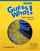 Susannah Reed, Lesley Koustaff - Guess What! Level 4: Pupil's Book with eBook