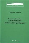 Charlotte L Goedsche, Charlotte L. Goedsche - Narrative Structure in Wilhelm Raabe's "Die Chronik der Sperlingsgasse"